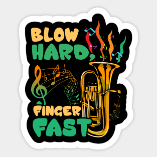 Blow Hard Finger Fast Funny Saxophone Musician Pun Sticker